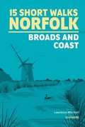 Cover: 15 Short Walks in Norfolk - Broads and Coast - Cicerone Press