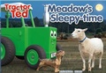 Cover: Tractor Ted Meadow's Sleepytime - Tractorland Ltd