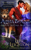 Cover: Alpha Bound: Dawn of the Curse Book 2 - Permien Press
