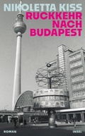 Cover: R&uuml;ckkehr nach Budapest - Insel
