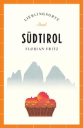 Cover: S&uuml;dtirol Reisef&uuml;hrer LIEBLINGSORTE - Insel