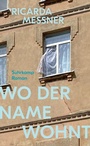 Cover: Wo der Name wohnt - Suhrkamp