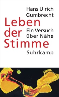 Abbildung von: Leben der Stimme - Suhrkamp