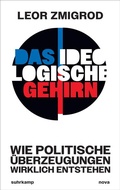 Cover: Das ideologische Gehirn - Suhrkamp