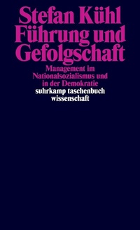 Abbildung von: Führung und Gefolgschaft - Suhrkamp