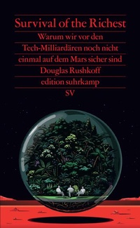 Enlarge image Cover: Survival of the Richest - Suhrkamp
