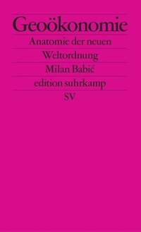Abbildung von: Geoökonomie - Suhrkamp