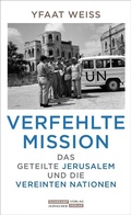 Abbildung von: Verfehlte Mission - Jüdischer Verlag im Suhrkamp Verlag