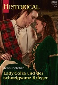 Cover: Lady Coira und der schweigsame Krieger - CORA Verlag