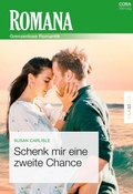 Cover: Schenk mir eine zweite Chance - CORA Verlag