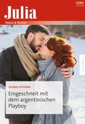 Cover: Eingeschneit mit dem argentinischen Playboy - CORA Verlag
