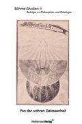 Cover: Von der wahren Gelassenheit - Wei&szlig;ensee Verlag