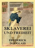Cover: Sklaverei und Freiheit - Jazzybee Verlag