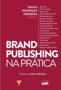 Cover: Brand Publishing na Pr&aacute;tica - Editora Robecca & Co,