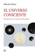 Cover: El universo consciente - Editorial Kair&oacute;s