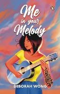 Cover: Me In Your Melody - Penguin Random House SEA