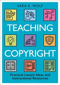 Bild vergrößern Bild: Teaching Copyright - Bloomsbury Libraries Unlimited