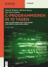 Enlarge image Cover: C-Programmieren in 10 Tagen - De Gruyter Oldenbourg