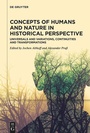 Cover: Concepts of Humans and Nature in Historical Perspective - De Gruyter