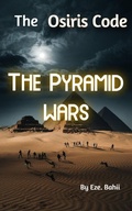 Cover: Osiris Code: The Pyramid Wars - Eze