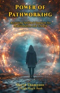 Cover: Power of Pathworking - David Thompson