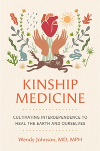 Abbildung von: Kinship Medicine - North Atlantic Books