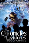 Cover: The Chronicles of Levi & Jones Tides of Change - Crawford Adventures