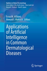 Enlarge image Cover: Applications of Artificial Intelligence in Common Dermatological Diseases - Springer