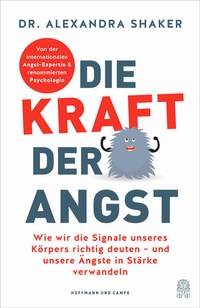 Abbildung von: Die Kraft der Angst - Hoffmann & Campe