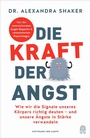 Cover: Die Kraft der Angst - Hoffmann & Campe