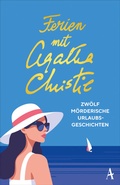 Cover: Ferien mit Agatha Christie - Atlantik Verlag