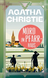 Abbildung von: Mord im Pfarrhaus - Atlantik Verlag