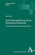 Cover: Entscheidungsl&ouml;sung versus Widerspruchsregelung - Karl Alber Verlag