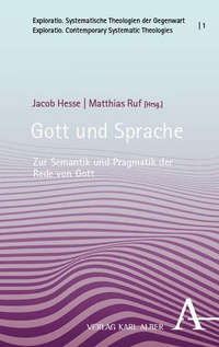 Enlarge image Cover: Gott und Sprache - Karl Alber Verlag