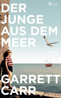 Abbildung von: Der Junge aus dem Meer - Rowohlt