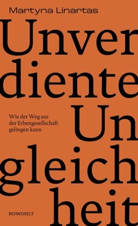 Abbildung von: Unverdiente Ungleichheit - Rowohlt
