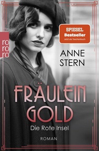 Abbildung von: Fräulein Gold: Die Rote Insel - Rowohlt Taschenbuch