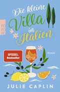 Cover: Die kleine Villa in Italien - Rowohlt Taschenbuch