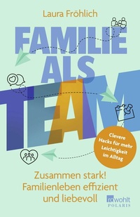 Abbildung von: Familie als Team - Rowohlt Taschenbuch