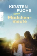 Cover: M&auml;dchenmeute - Rowohlt Taschenbuch