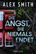 Cover: Die Angst, die niemals endet - Rowohlt Taschenbuch
