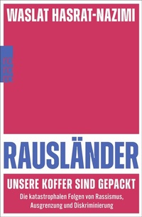 Abbildung von: Rausländer - unsere Koffer sind gepackt - Rowohlt Taschenbuch