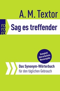 Enlarge image Cover: Sag es treffender - Rowohlt Taschenbuch
