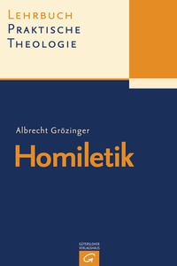Abbildung von: Homiletik - Gütersloher Verlagshaus