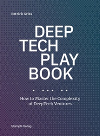 Abbildung von: DeepTech Playbook - Stämpfli Verlag