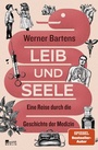 Bild: Leib und Seele - Rowohlt Berlin