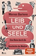 Abbildung von: Leib und Seele - Rowohlt Berlin