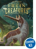 Cover: Hidden Creatures (Band 1) - Das Einhorn vom Anbeginn der Zeit - Loewe