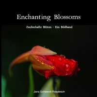 Abbildung von: Enchanting Blossoms - epubli