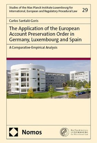 Abbildung von: The Application of the European Account Preservation Order in Germany, Luxembourg and Spain - Nomos
